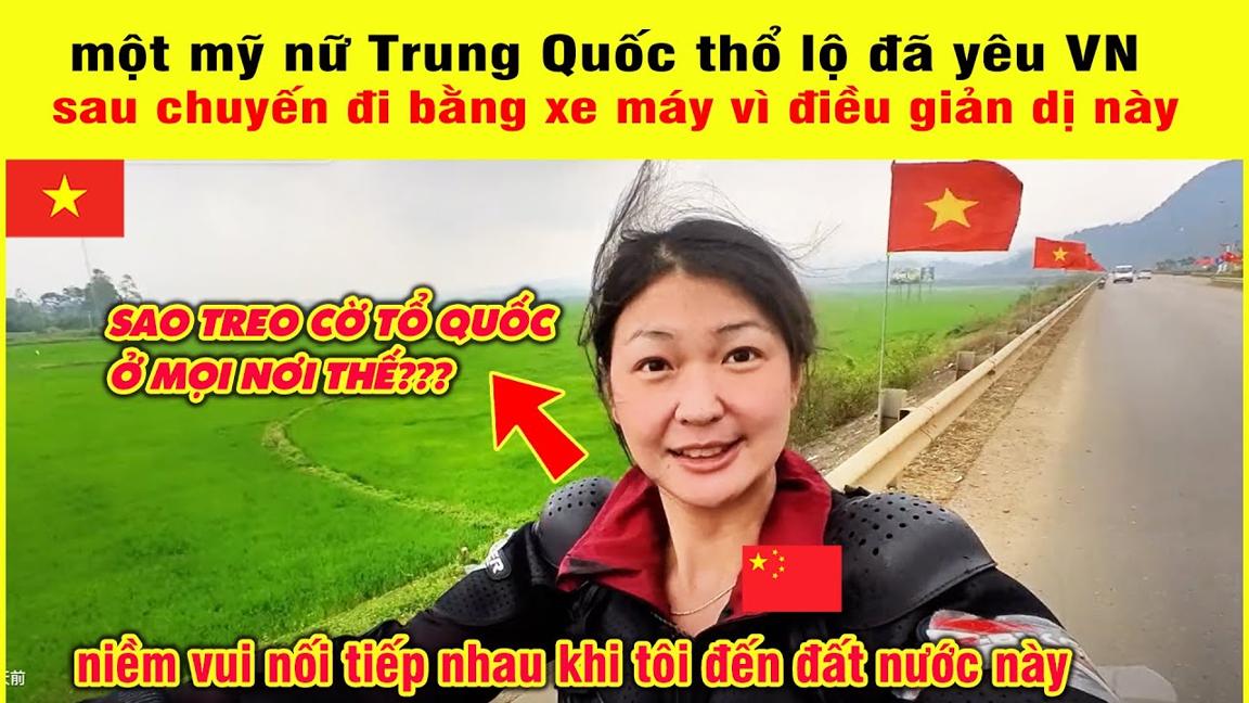 Cô Gái Trung Quốc Một Mình Lái Xe Qua Việt Nam Nhận Ra 1 Điều Bình Dị Của VN Khiến Cô Ấy Hạnh Phúc