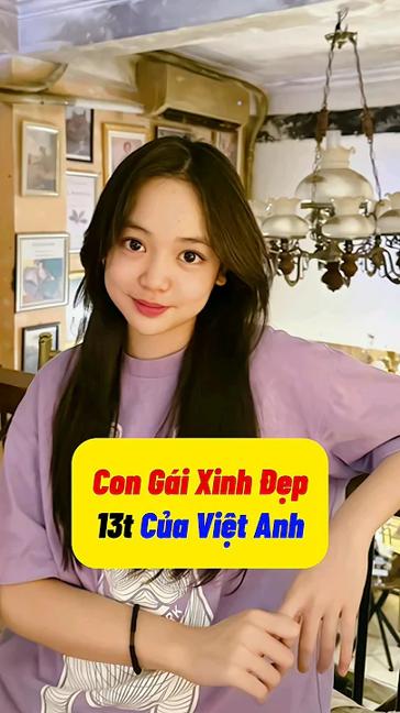Con gái xinh đẹp của nam thần điện ảnh Việt Anh